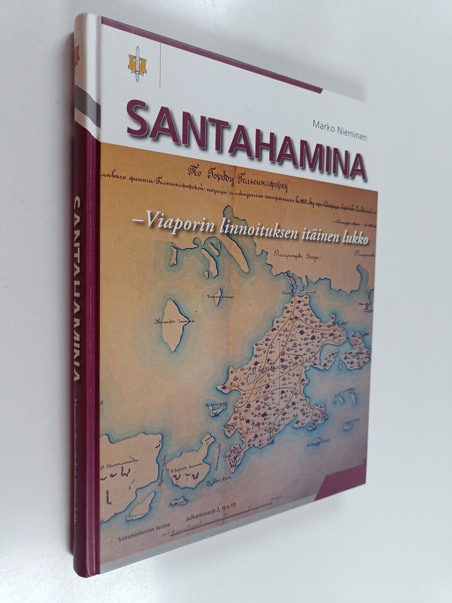 Marko Nieminen : Santahamina : Viaporin linnoituksen itai...