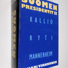 Sakari Virkkunen : Suomen presidentit 2 : Kallio, Ryti, M... - pikkukuva 1