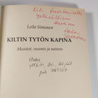 Leila Simonen : Kiltin tytön kapina : muistot, ruumis ja ... - pikkukuva 1