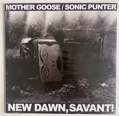 Mother Goose / Sonic Punter "New Dawn, Savant!" -LP