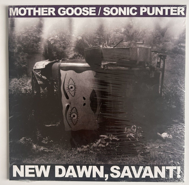 Mother Goose / Sonic Punter "New Dawn, Savant!" -LP