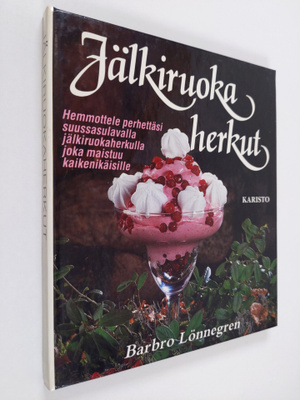 Barbro Lönnegren : Jälkiruokaherkut