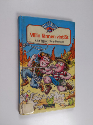 Lisa Taylor : Villin lännen vintiöt