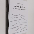 Pertti Araviita : Ajankuvia : tuntoja ja tunnelmia - pikkukuva 1