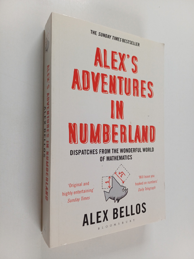 Alex Bellos : Alex's adventures in numberland