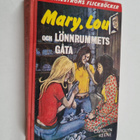 Carolyn Keene : Mary, Lou och lönnrummets gåta - pikkukuva 1