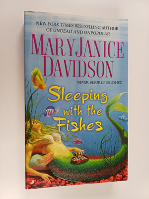 MaryJanice Davidson : Sleeping with the Fishes