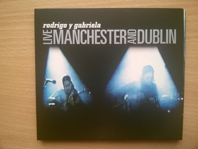 Rodrigo y Gabriela - Live Manchester And Dublin CD
