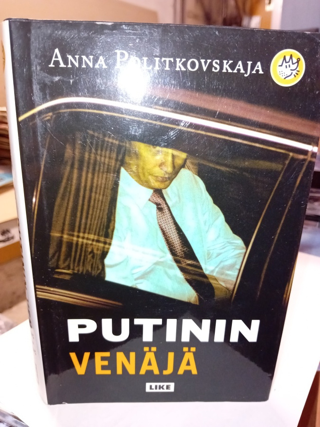 Politkovskaja : Putinin Venäjä ( SIS POSTIKULU  )