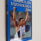 Markku Siukonen : Urheilun vuosikirja 2008 - pikkukuva 1