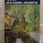 Luc Ferry - Uusi ekologinen järjestys: puu, eläin, ihminen - pikkukuva 1