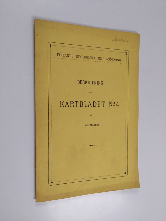 K[arl] Ad[olf] Moberg : Beskrifning till kartbladet n:o 4