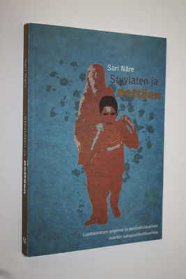 Sari Näre : Styylaten ja pettäen : luottamuksen ongelma j...