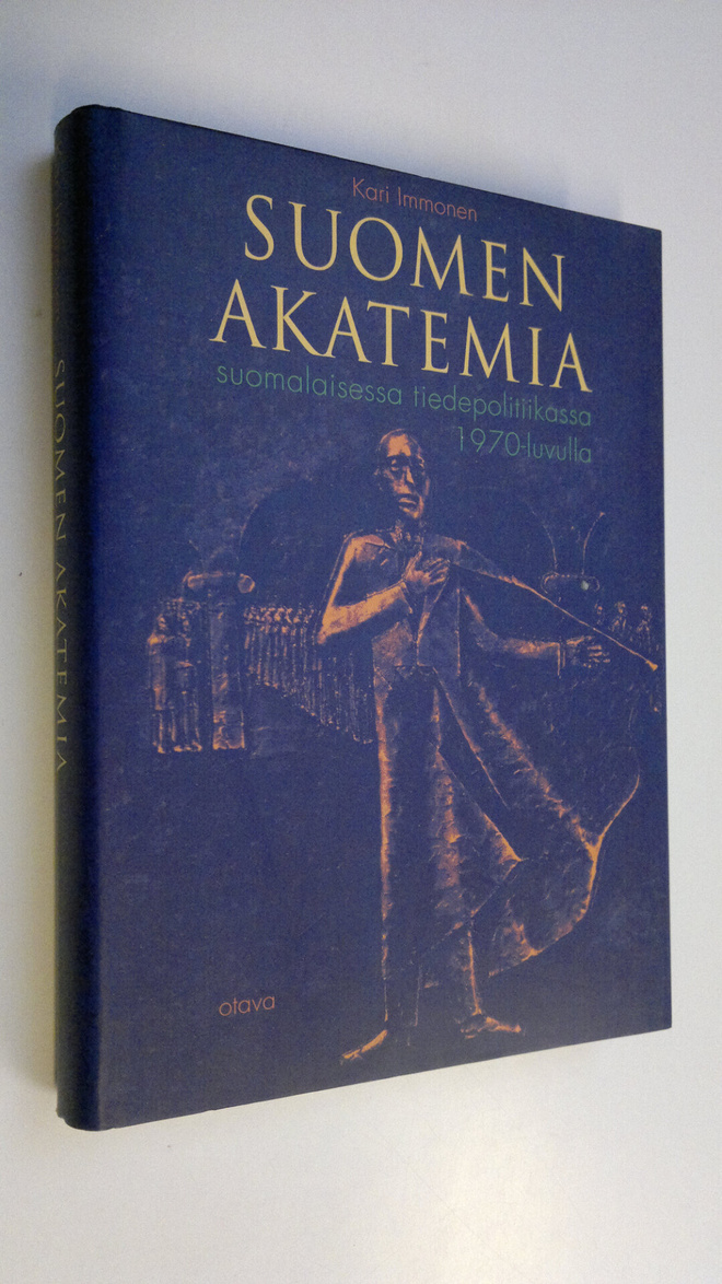 Kari Immonen : Suomen Akatemia suomalaisessa tiedepolitii...