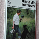 Näsman & Viklund: Träna din retriever - pikkukuva 1