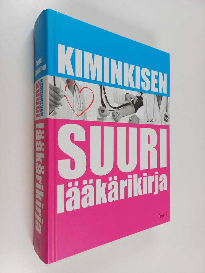 Tapani Kiminkinen : Kiminkisen suuri lääkärikirja