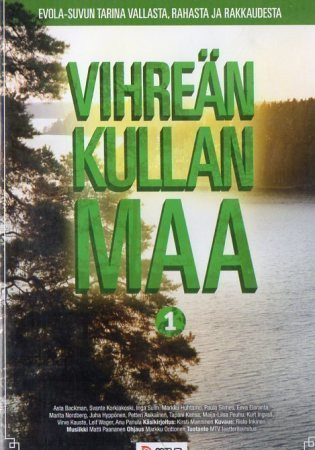 Vihreän Kullan Maa - Vol. 1 (Jaksot 1-5) UUDENVEROINEN