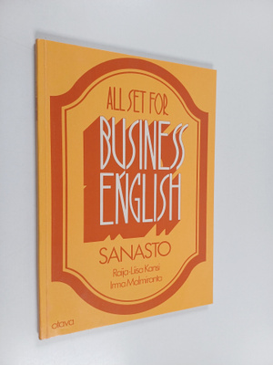 Raija-Liisa Kansi : All set for business English Sanasto