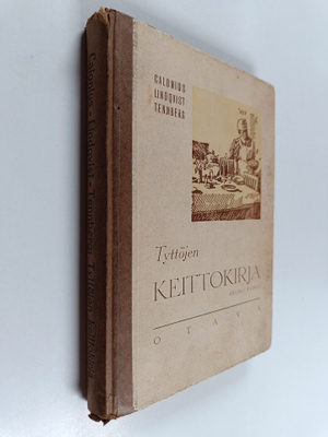 Sophie Calonius : Tyttöjen keittokirja : oppikirja tyttök...