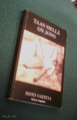 Risto Varteva: Taas siellä on jono (1.p.2001) Sis.postikulut