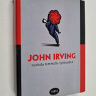 John Irving : Tuulesta temmattu tyttöystävä : muisteloita... - pikkukuva 1