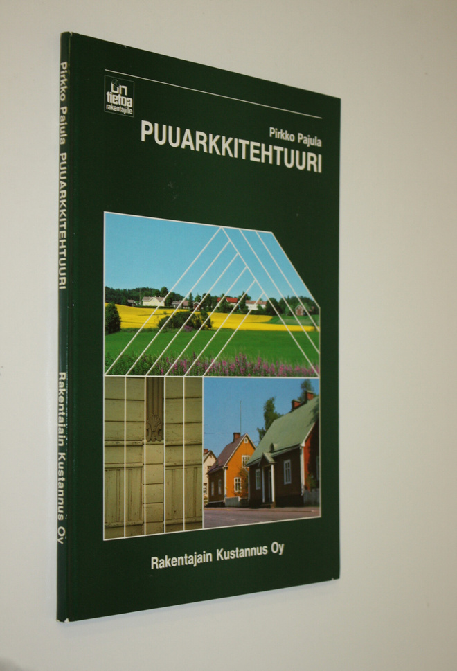 Pirkko Pajula : Puuarkkitehtuuri