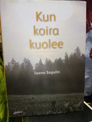 Sagulin :  Kun koira kuolee ( SIS POSTIKULU)