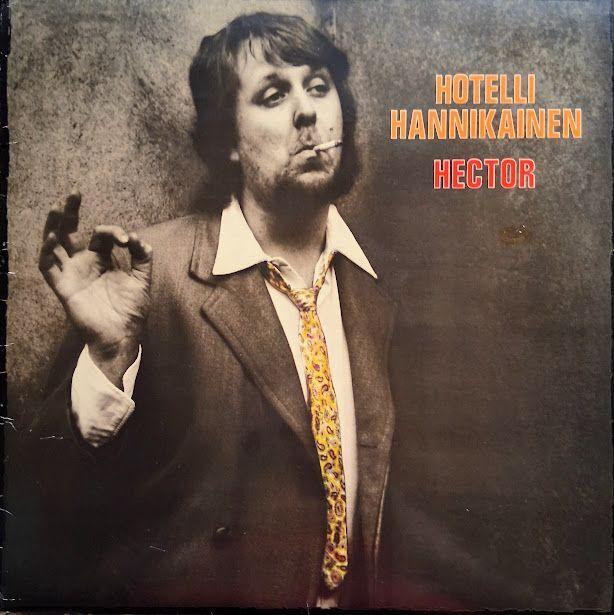 Hector: Hotelli Hannikainen LP 1986