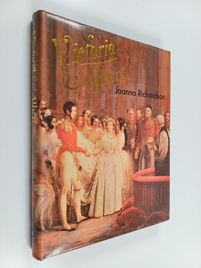 Joanna Richardson : Victoria and Albert - A Study of a Ma...