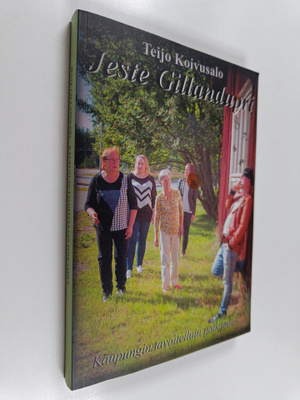 Teijo Koivusalo : Jeste Gillandupri : kaupungin tavoitell...