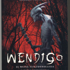 Wendigo ja muita yliluonnollisia kauhukertomuksia - pikkukuva 1