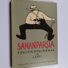 Sananparsia : Pohjois-Pohjanmaan ja Lapin sananparsia - pikkukuva 1