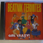 Beatnik Termites Girl Crazy! CD - pikkukuva 1