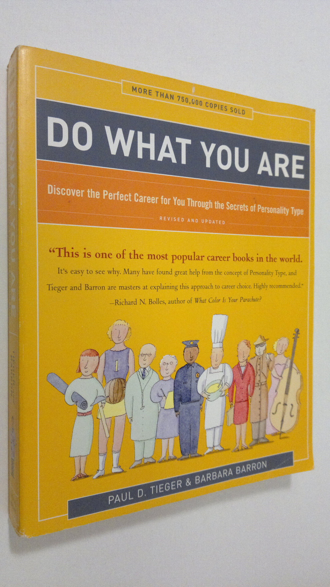 Paul D. Tieger : Do what you are : discover the perfect c...