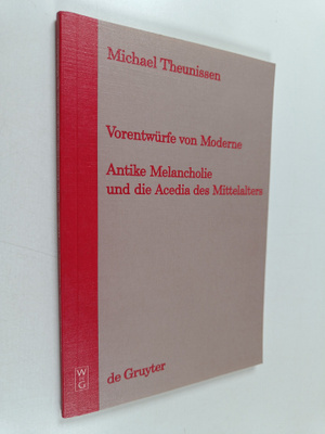 Michael Theunissen : Vorentwurfe von moderne : antike Mel...
