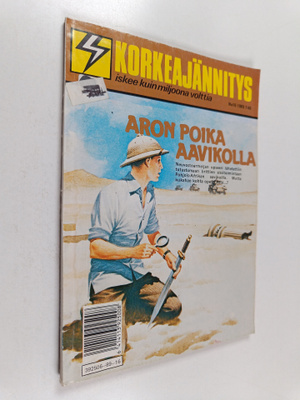 Korkeajännitys 16/1989 : Aron poika aavikolla