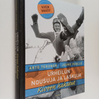 Arto Teronen ym. : Urheilun nousuja ja laskuja - pikkukuva 1