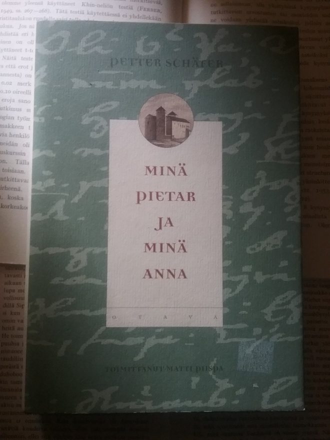Petter Schäfer - Minä Pietar ja minä Anna (sid.)