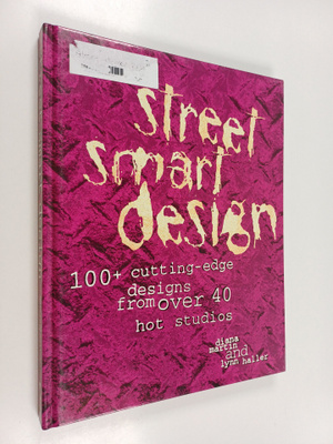 Lynn Haller ym. : Street Smart Design