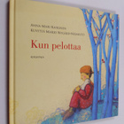 Anna-Mari Kaskinen : Kun pelottaa - pikkukuva 1