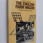 John Geraint Jenkins : The English Farm Wagon - Origins a... - pikkukuva 1