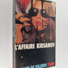 Gerard De Villiers : L'affaire Kirsanov - pikkukuva 1