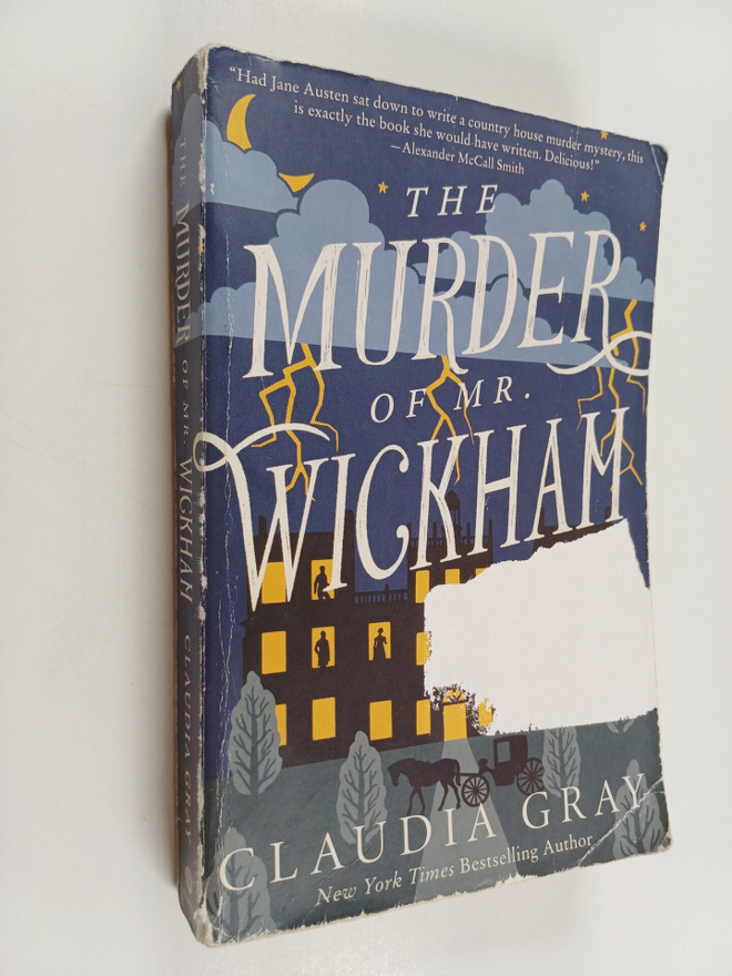 Claudia Gray : The murder of Mr. Wickham