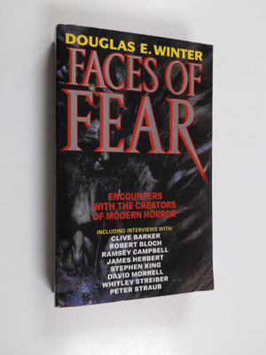 Douglas E. Winter : Faces of Fear - Encounters with the C...