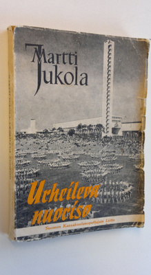 Martti Jukola : Urheileva nuoriso : kansakoulun kerhokesk...