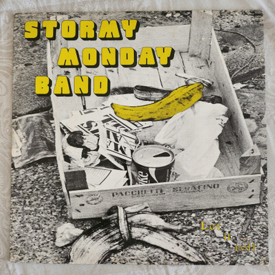 Stormy Monday Band - Let It Roll Lp (EX/EX)