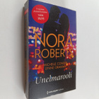 Nora Roberts ym. : Unelmarooli ; Vaarallinen houkutus ; T... - pikkukuva 1