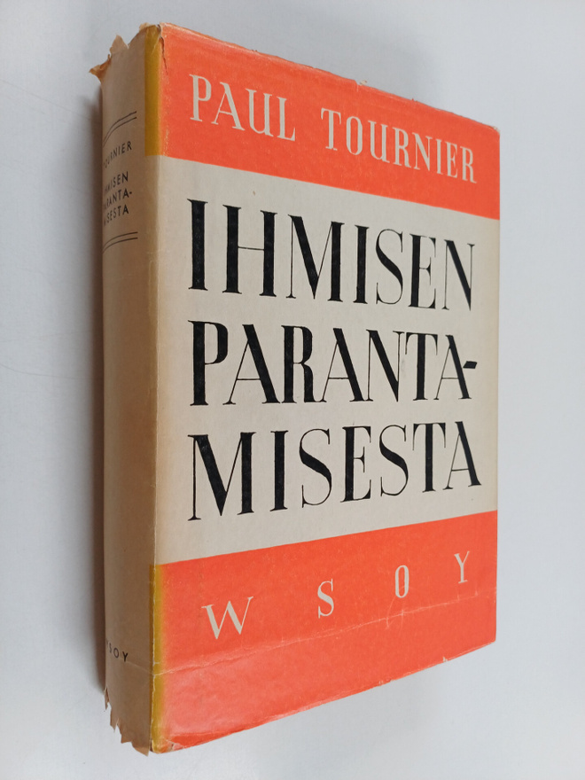 Paul Tournier : Ihmisen parantamisesta