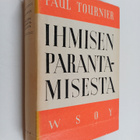 Paul Tournier : Ihmisen parantamisesta - pikkukuva 1
