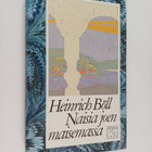 Heinrich Böll : Naisia joen maisemassa - pikkukuva 1